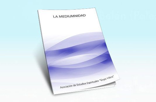 LA MEDIUMNIDAD La mediumnidad