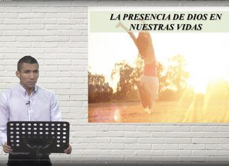 LA PRESENCIA DE DIOS EN NUESTRAS VIDAS La presencia de Dios en nuestra Vida