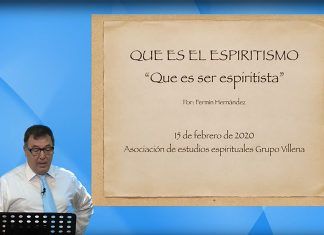 CONFERENCIA: ¿QUÉ ES EL ESPIRITISMO? Conferencia: ¿Qué es el espiritismo?